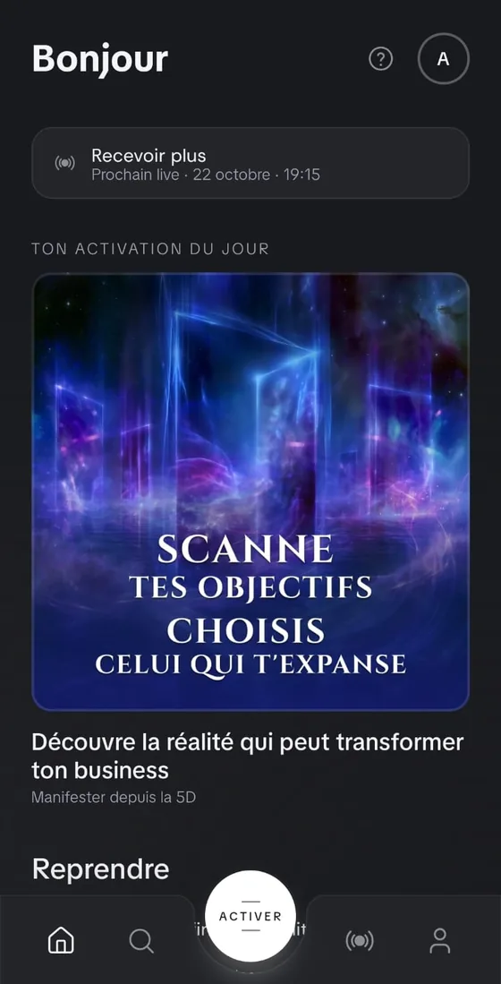 L'accueil, avec l'activation du jour.